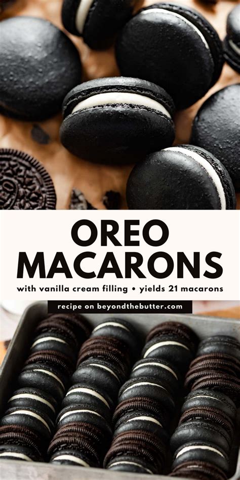 Oreo Macarons Beyond The Butter Recipe Macaron Recipe Macaroon