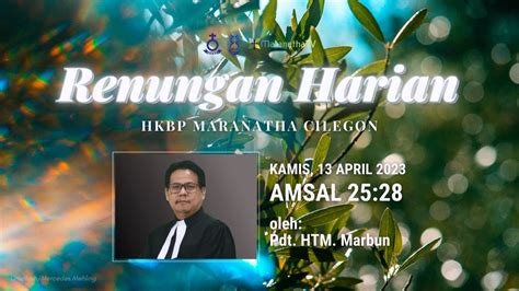 Renungan Harian Kamis April Hkbp Maranatha Cilegon Youtube