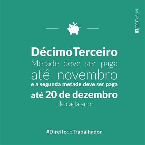 Comecei A Trabalhar Em Novembro Tenho Direito A Decimo Terceiro - Décimo Terceiro Salário - Um Direito Garantido