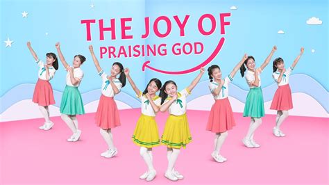 2020 English Christian Song The Joy Of Praising God” Kids Dance