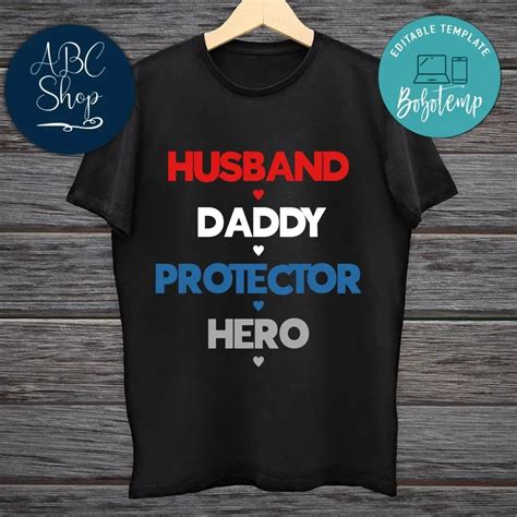 Printable Fathers Day Husband Daddy Protector Hero Shirt Template