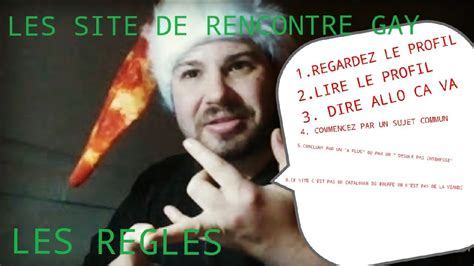 Les Site De Rencontre Gay Les Regles Votre Opinion Youtube