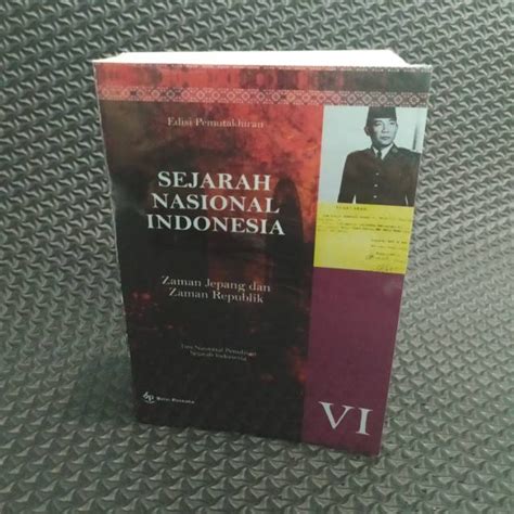 Jual Sejarah Nasional Indonesia Jilid Vi Edisi Pemutakhiran Shopee