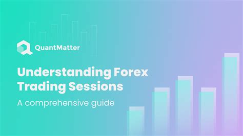 Most Important Forex Trading Sessions Quant Matter