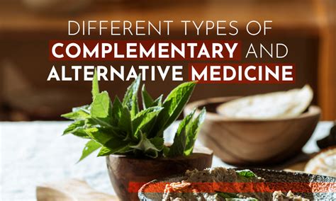 Different Types Of Complementary And Alternative Medicine Nurture Wellness Village