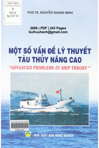 Một Số Vấn Đề Lý Thuyết Tàu Thủy Nâng Cao Nxb Nông Nghiệp 2006 Nguyễn Quang Minh 243 Trang