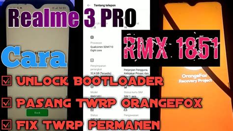 Cara Unlock Bootloader Pasang Twrp Realme Pro Rmx Youtube