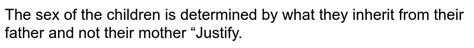 The Sex Of The Body Is Determined By The Father And Not By The Mo