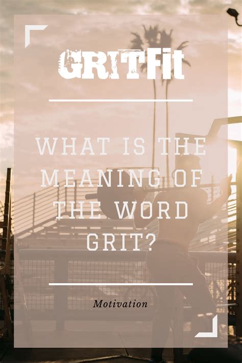 Quotes about grit - currentpastor