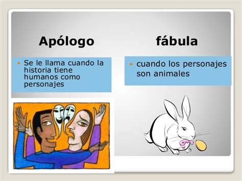 O Que Significa Apólogo - LICEO LOS ÁNGELES : LENGUA C: LA FÁBULA Y EL APÓLOGO 3°