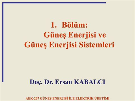 Pdf B L M G Ne Enerjisi Ve Do Dr Ersan Kabalc G Ne