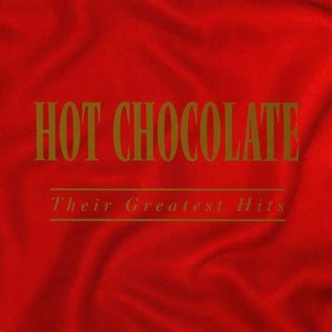 Hot Chocolate Their Greatest Hits Cd Jpc