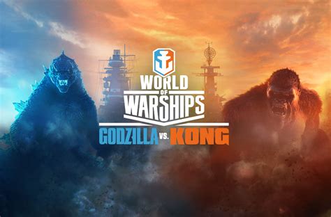 Godzilla Vs Kong Comes To World Of Warships World Of Warships