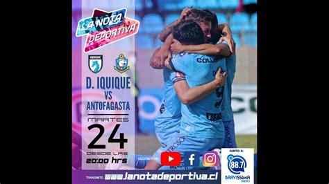 En Vivo Deportes Iquique Vs Deportes Antofagasta Amistoso Preparatorio