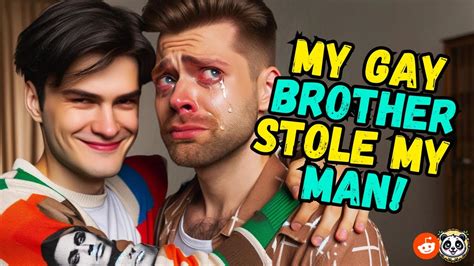 My Gay Brother Made My Fiance Break Up With Me R AITA YouTube