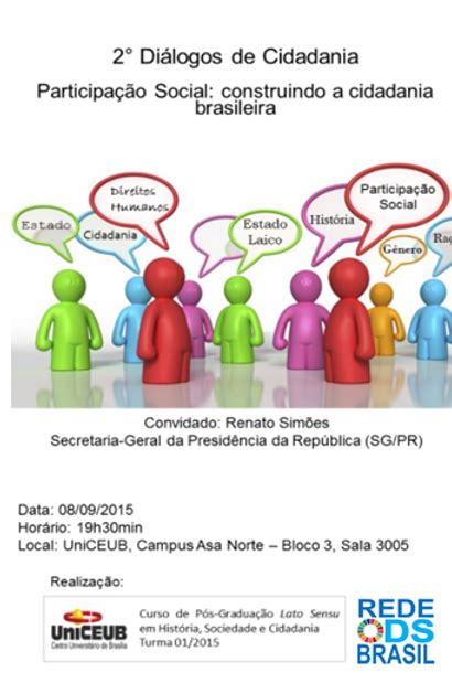 No Grupo Social O Cidadão Deve - 2° Diálogos de Cidadania - Participação Social: construindo a cidadania ...