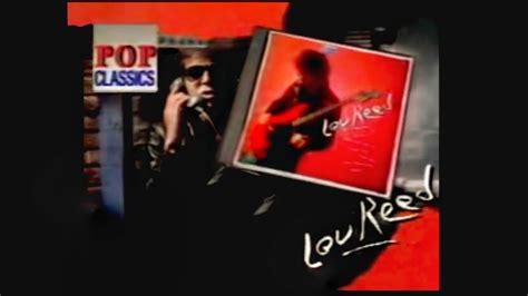 Lou Reed Pop Classics Tv Reclame 1989 Youtube