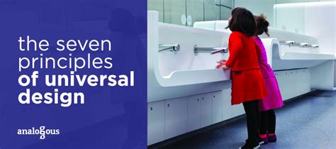 The Seven Principles Of Universal Design Part 2