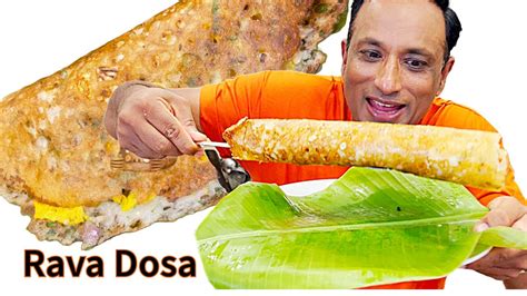 Crispy Rava Dosa How Many Rava Dosas Do You Know South Indian