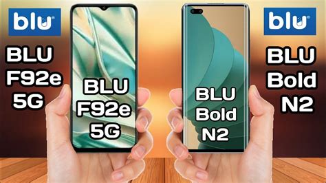 Blu F92e 5g Vs Blu Bold N2 Blu Bold N2 Vs Blu F92e 5g Full Mobile