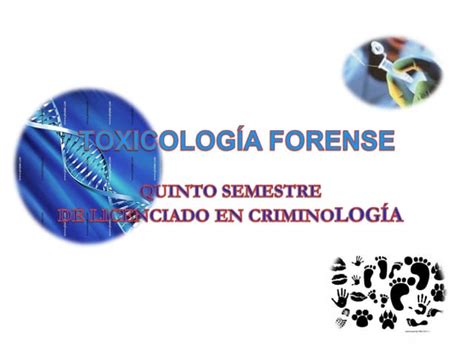 Toxicología Forense 2012 Ppt