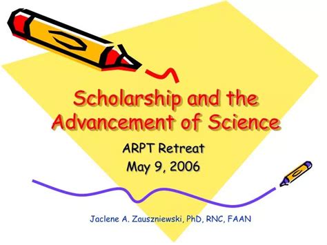 Ppt Scholarship And The Advancement Of Science Powerpoint