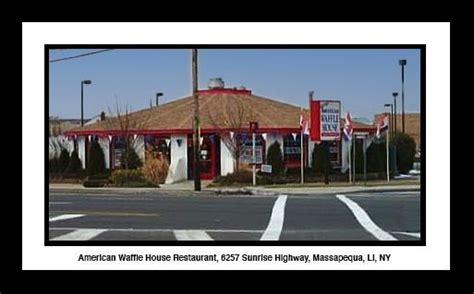 American Waffle House Restaurant 6257 Sunrise Highway Massapequa Li