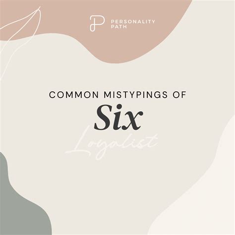 Common Mistypes For Enneagram Type 6 Guide Personality Path