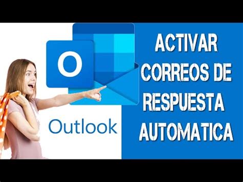 Aprende A Configurar Respuestas Autom Ticas En Outlook De Manera