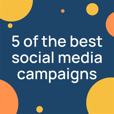 5 Of The Best Recent Social Media Marketing Campaigns We Have Seen