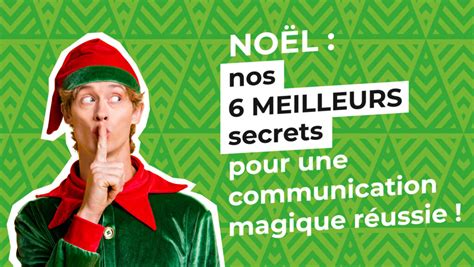 No L Nos Meilleurs Secrets Pour Une Communication Magique R Ussie