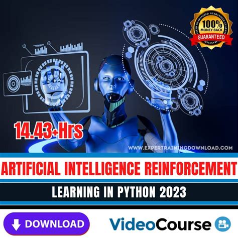 Artificial Intelligence Reinforcement Learning In Python 2023 Expert Training