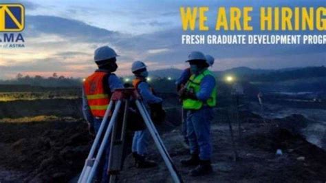 Lowongan Kerja Pertambangan Untuk Fresh Graduate Ditunggu Hingga 30