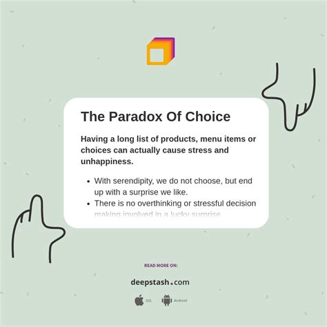 The Paradox Of Choice - Deepstash