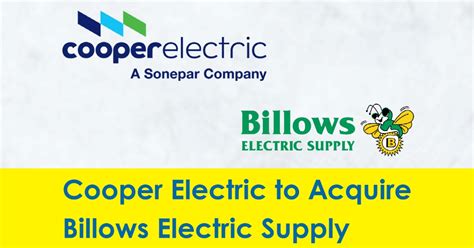 Cooper Electric to Acquire Billows Electric Supply