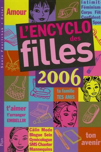 L Encyclo Des Filles De Sonia Feertchak Livre Occasion Decitre