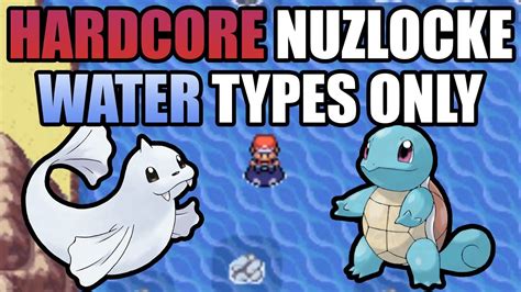 Pokémon LeafGreen Hardcore Nuzlocke Water Type Pokémon Only No