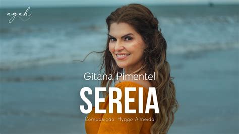 Agah Gitana Pimentel Sereia Clipe Oficial YouTube