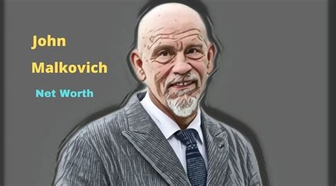 John Malkovich’s Net Worth 2023: Age, Height, Bio, Wife, Quotes