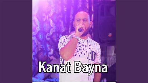 Kanat Bayna Youtube Music