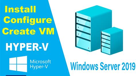 Install And Configure Hyper V On Windows Server Youtube