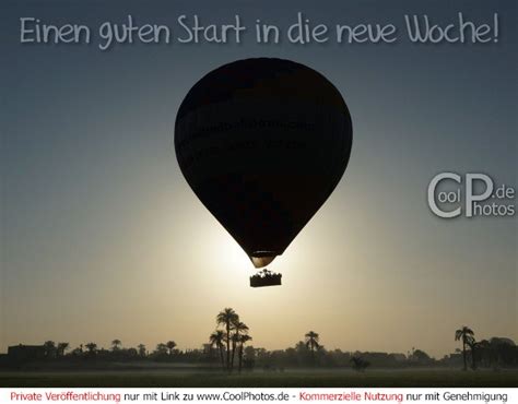 Coolphotos De Montag Einen Guten Start In Die Neue Woche