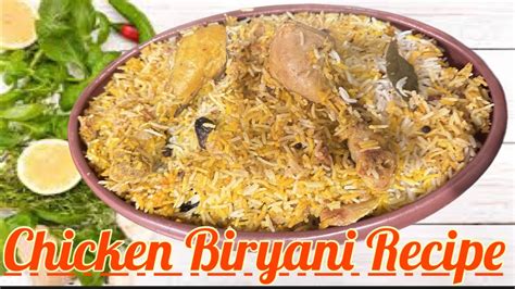 Chicken Dum Biryani Recipe Eid Special Chicken Biryani Chicken