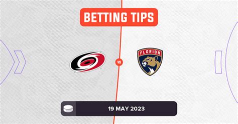 Hurricanes Vs Panthers Prediction And Nhl Tips 19 May 2023