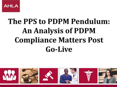 pps prospective payment system  pdpm pendulum  analysis