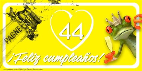 Feliz Cumpleaños 44 Años