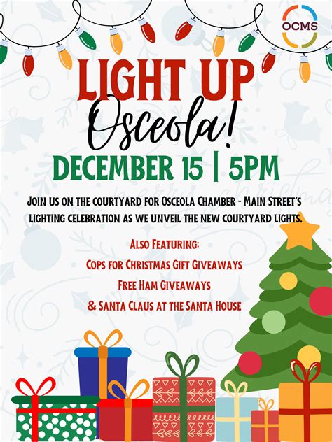 Join Osceola Chamber Main Street In “Light Up Osceola!” Special Event