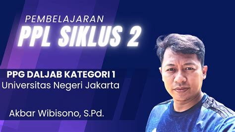 VIDEO PPL SIKLUS 2 PPG DALJAB KATEGORI 2022 KELAS C KELOMPOK C PBL