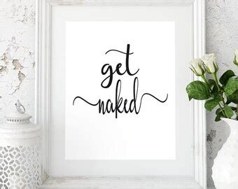 Get Naked Poster Funny Bathroom Wall Print Humorous