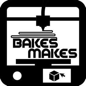 Bakes Makes D Printing Linktree